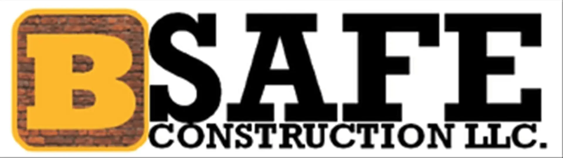 B Safe Construction, LLC