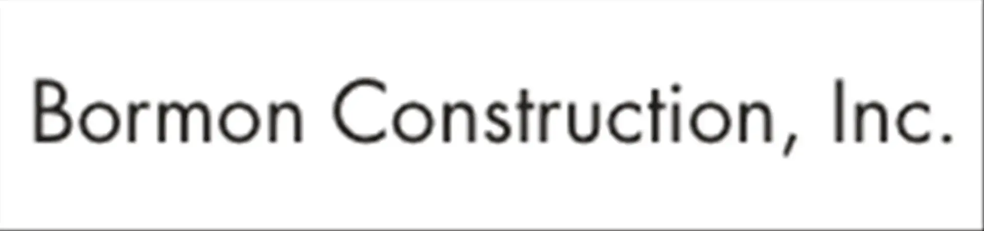 Bormon Construction, Inc.