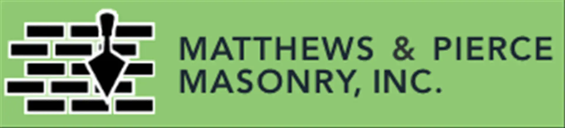 Matthews & Pierce Masonry