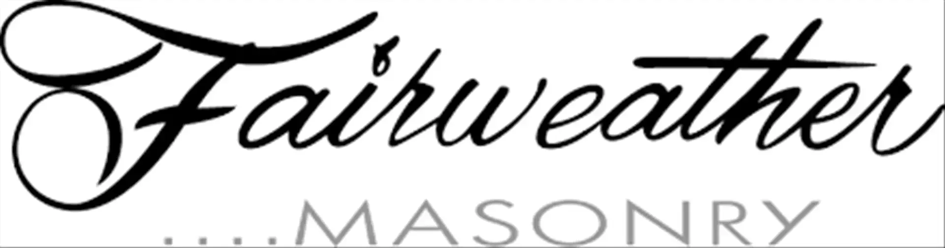 Fairweather Masonry Company, Inc.